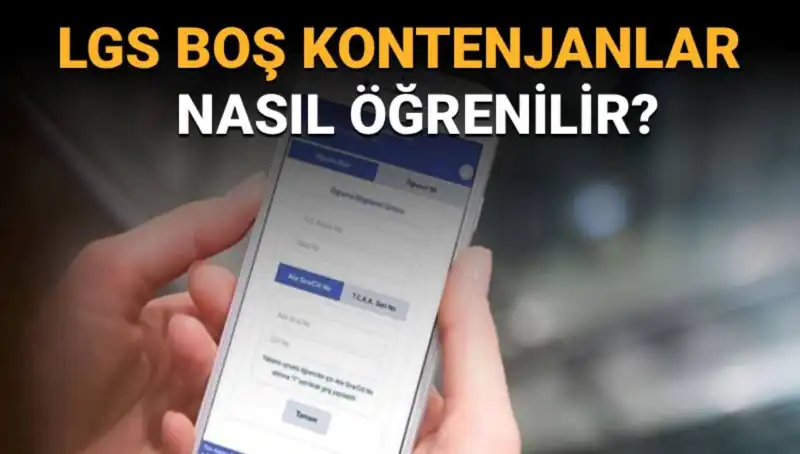 LGS Boş Kontenjanları ve Taban Puanları Öğrenmenin En Kolay Yolları