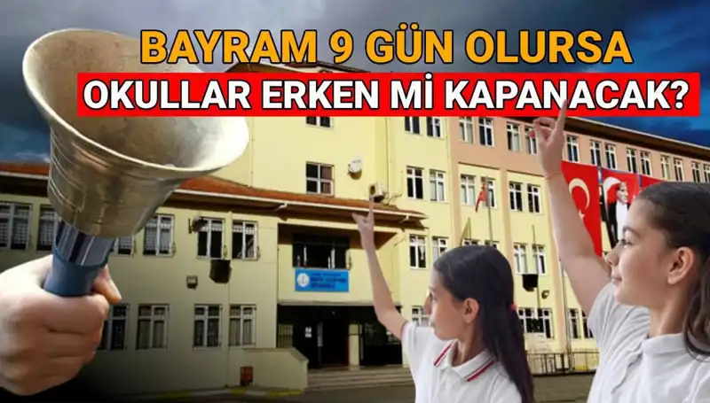 2025 Yaz Tatili Takvimi: Okullar Ne Zaman Kapanıyor ve Bayram Tatili!